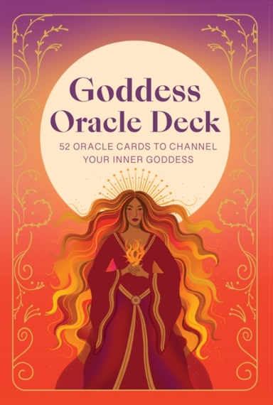 Goddess Oracle Deck 52 Oracle Cards To Channel Your Inner Go