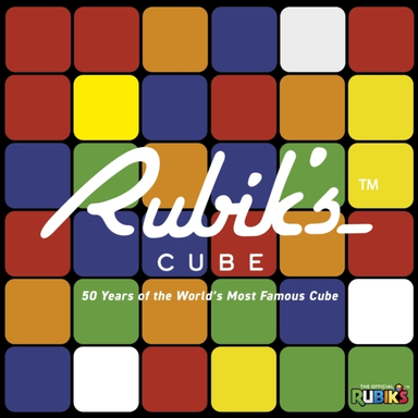 Rubik'S 50 Years Of The World'S Most Famous Cube