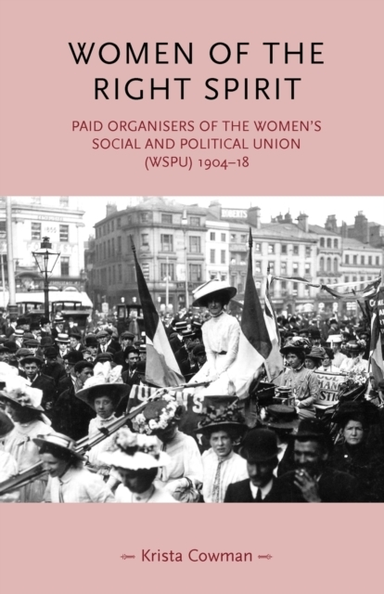Women Of The Right Spirit Paid Organisers Of The Women'S Soc