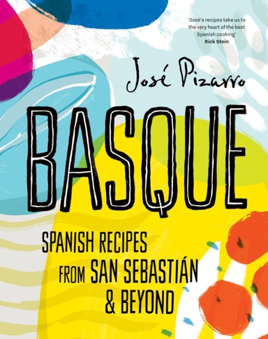 Basquespanish Recipes From San Sebastian & Beyond