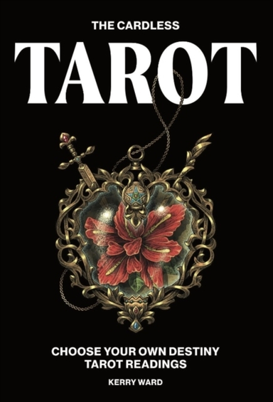 The Cardless Tarotchoose Your Own Destiny Tarot Readings