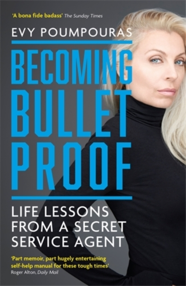 Becoming Bulletprooflife Lessons From A Secret Service Agent