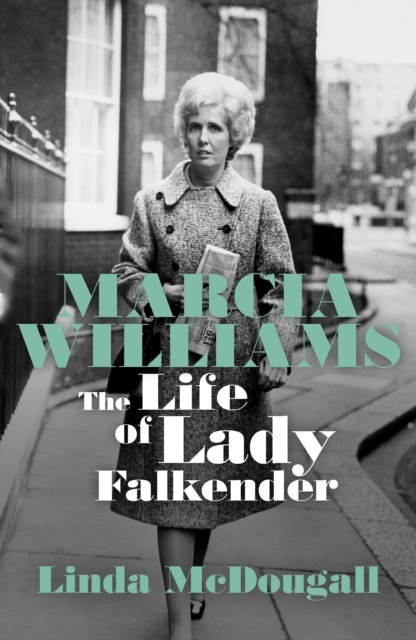 Billede af Marcia Williamsthe Life And Times of Baroness Falkender