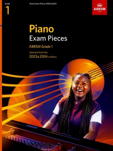 Piano Exam Pieces 2023 & 2024 Abrsm Grade 1Selected From Th