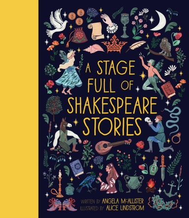 A Stage Full Of Shakespeare Stories12 Tales From The World's