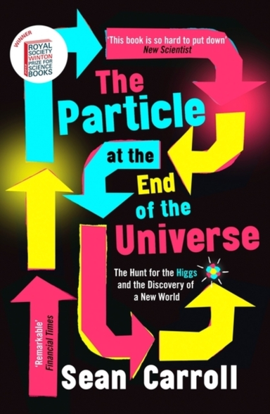 The Particle At The End Of The Universewinner Of The Royal S