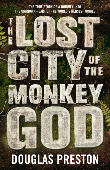 The Lost City Of The Monkey God