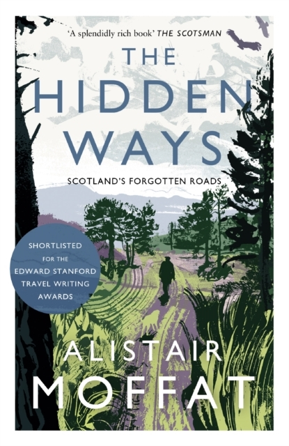Billede af The Hidden Waysscotland's Forgotten Roads