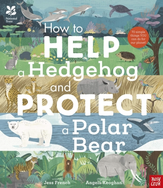 Billede af National Trust How To Help A Hedgehog And Protect A Polar B