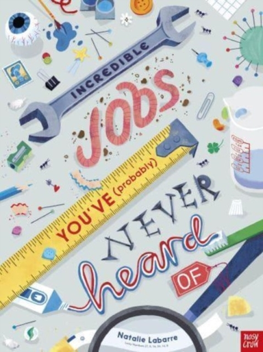 Incredible Jobs You'Ve (Probably) Never Heard Of