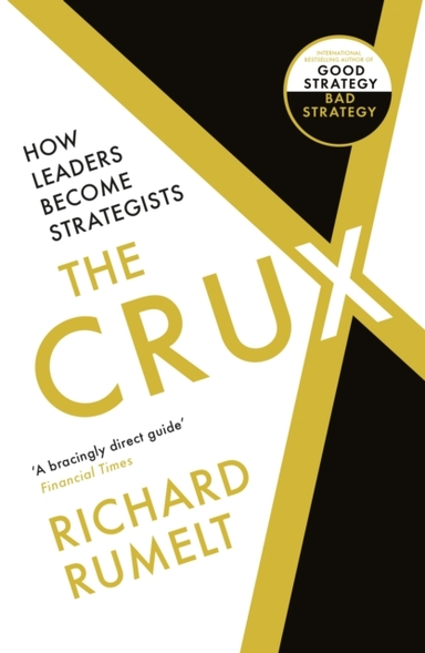 The Cruxhow Leaders Become Strategists