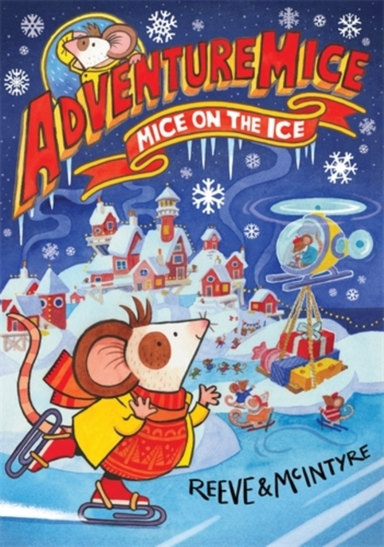 Adventuremice Mice On The Ice