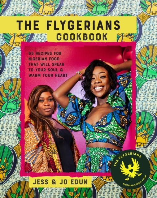 Billede af The Flygerians Cookbookover 70 Recipes For Nigerian Food Tha