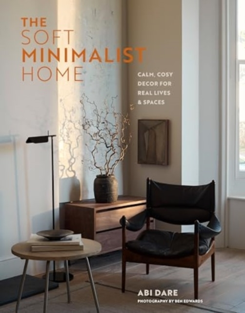 Billede af The Soft Minimalist Homecalm Cosy Decor For Real Lives And