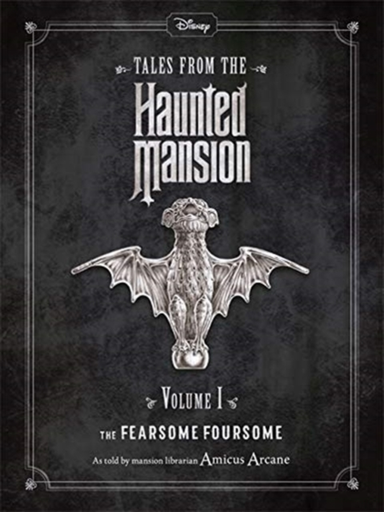 Disney Tales From The Haunted Mansion Volume I The Fearsome