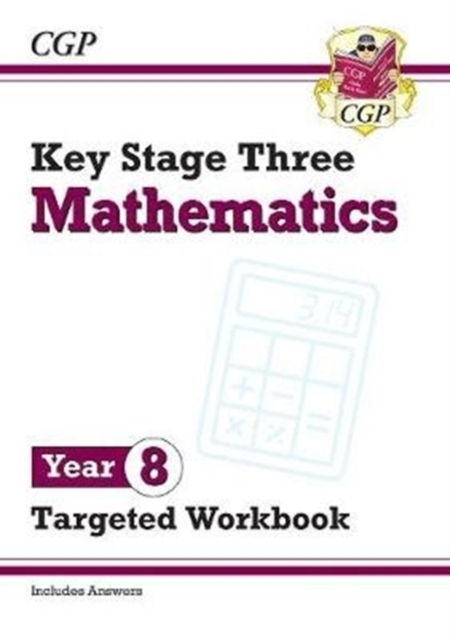 Ks3 Maths Year 8 Targeted Workbook (With Answers)