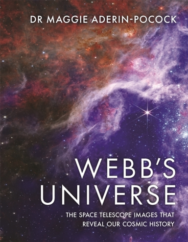 Webb's Universethe Space Telescope Images That Reveal Our Co