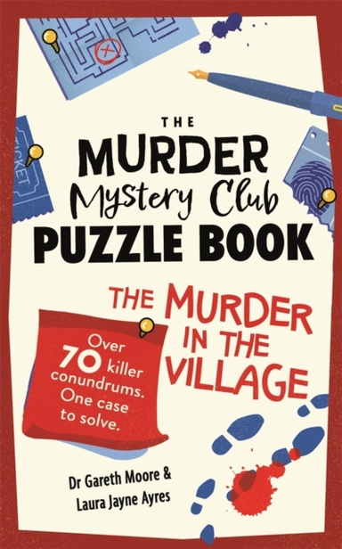 The Murder Mystery Club Puzzle Book Murder In The Village