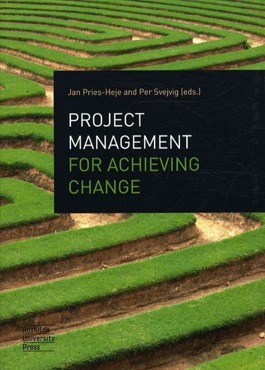 Project Management for Achieving Change