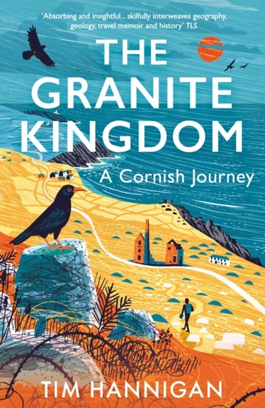 The Granite Kingdoma Cornish Journey