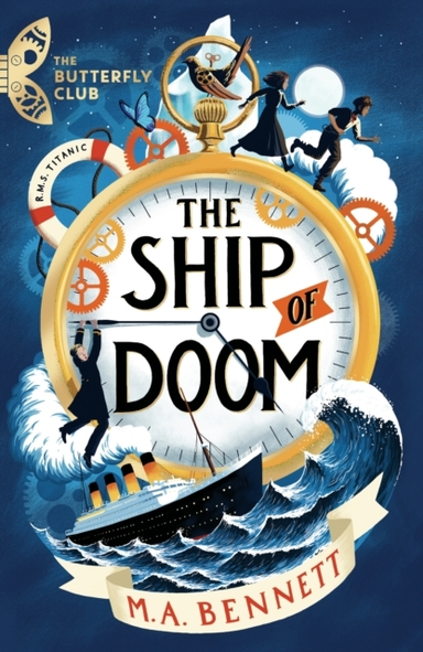 The Butterfly Club The Ship Of Doombook 1 - A Time-Travelli