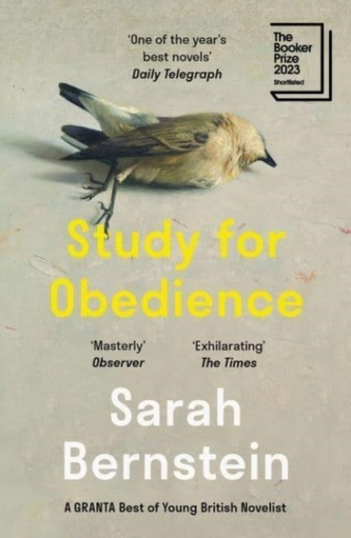 Study For Obedienceshortlisted For The Booker Prize 2023