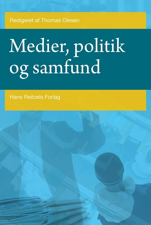 Billede af Medier, politik og samfund