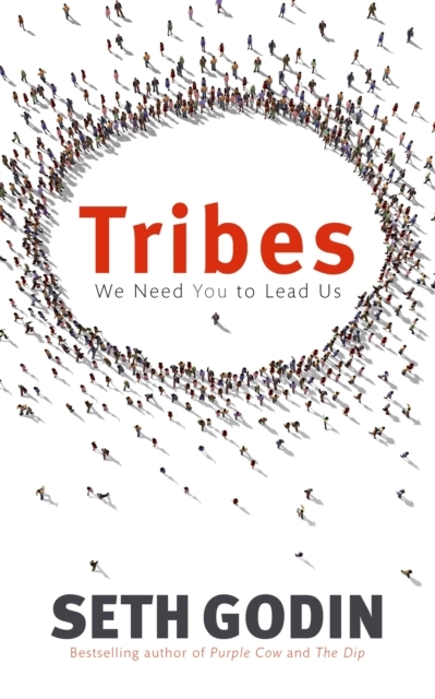 Billede af Tribes We Need You To Lead Us