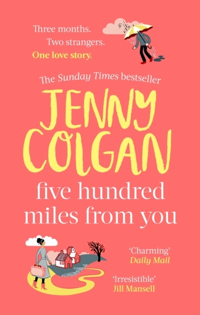 Billede af Five Hundred Miles From You From The Bestselling Author Of F