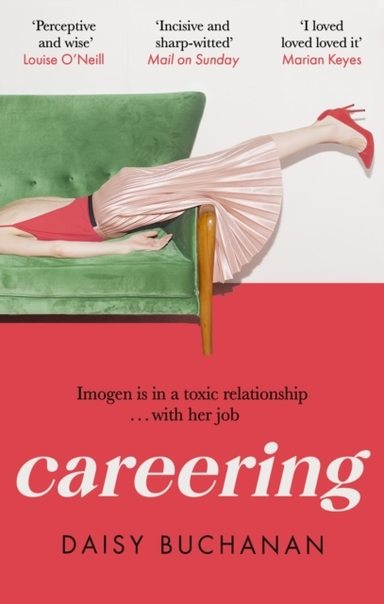 Careering 'I Loved Loved Loved It' Marian Keyes