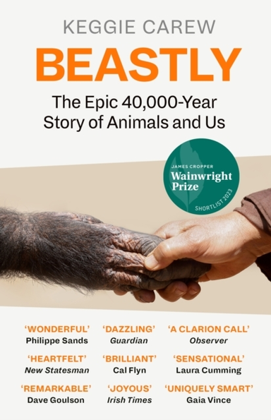 Beastlythe Epic 40000-Year History Of Animals And Us