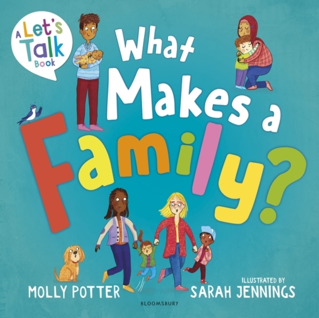 Billede af What Makes A Family?A Lets Talk Picture Book To Help Young