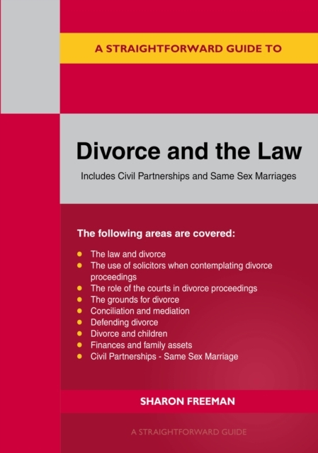 Billede af A Straightforward Guide To Divorce And The Lawrevised Editio