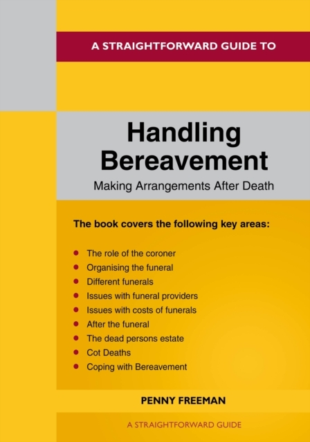 Billede af A Straightforward Guide To Handling Bereavement Making Arra