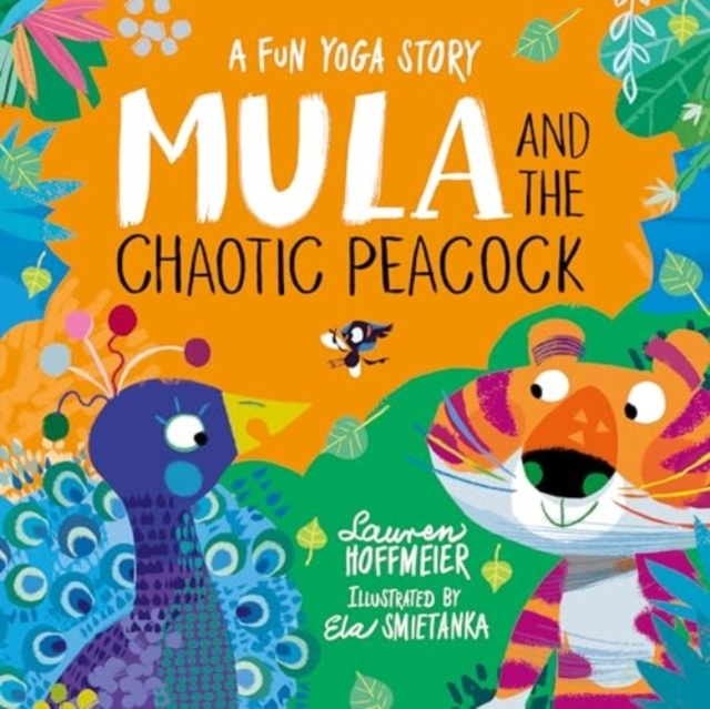 Billede af Mula And The Chaotic Peacock (Paperback)
