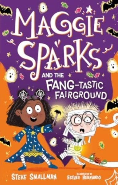 Maggie Sparks And The Fang-Tastic Fairground