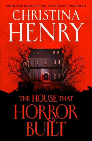 The House That Horror Built