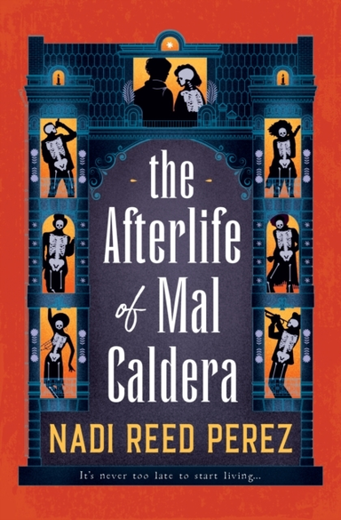 The Afterlife Of Mal Caldera