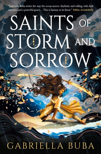 The Saints Of Storm And Sorrow