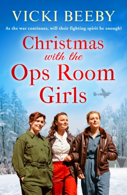 Billede af Christmas With The Ops Room Girlsa Festive And Feel-Good Ww2