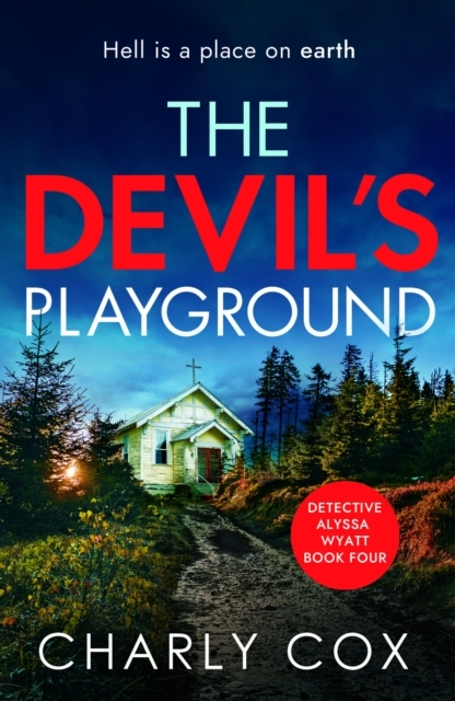 Billede af The Devil's Playgroundan Addictive Crime Thriller And Myster