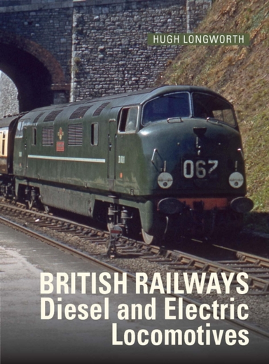 British Railways Diesel And Electric Locomotives