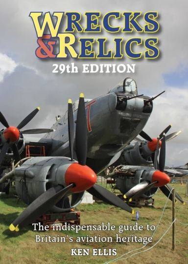 Wrecks & Relics 29Th Editionthe Indispensable Guide To Brita