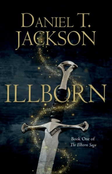 Illbornbook One Of The Illborn Saga