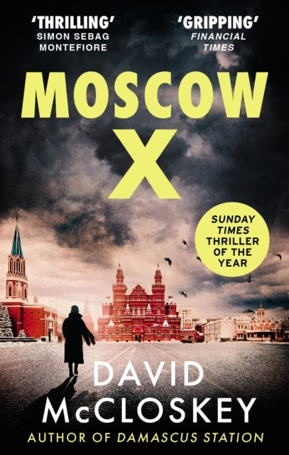 Billede af Moscow Xfrom The Bestselling Author of The Times Thriller of