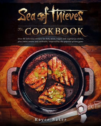 Sea Of Thieves The Cookbook