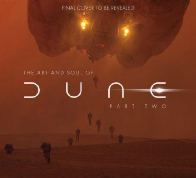 Billede af The Art And Soul Of Dune Part Two