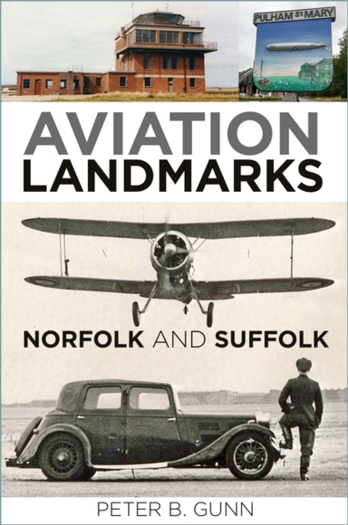Aviation Landmarks - Norfolk And Suffolk