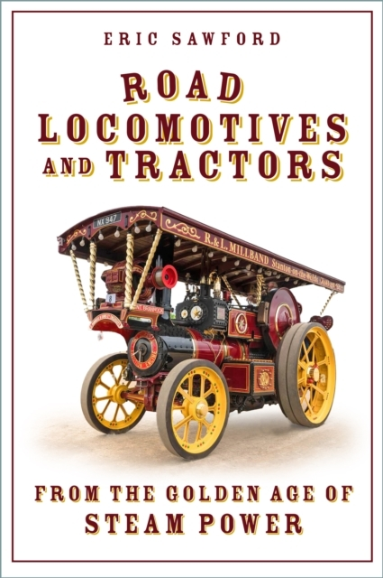 Billede af Road Locomotives And Tractorsfrom The Golden Age Of Steam Po