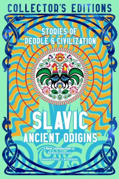 Slavic Ancient Originsstories Of People & Civilization